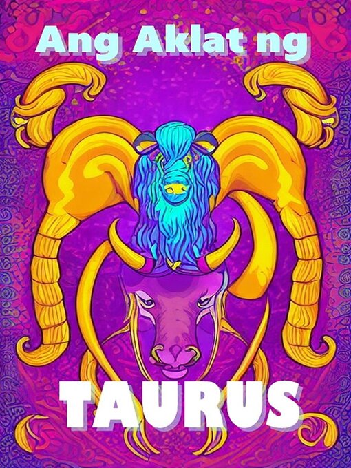 Title details for Ang Aklat ng Taurus by Robert J Dornan - Available